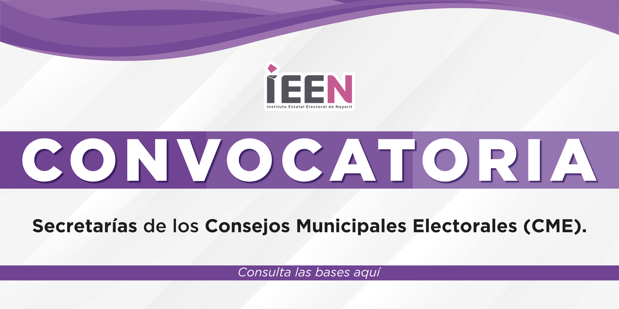 Convocatoria "Secretarías de los Consejos Municipales Electorales (CME)"